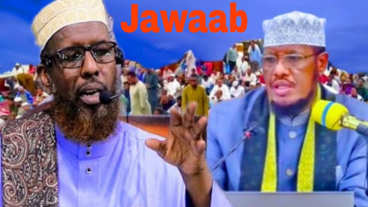 JAWAABTA‼️SINBIRIRIXADII SH.UMAL SH.MUKTAAR AYAA KA JAWAABAYA