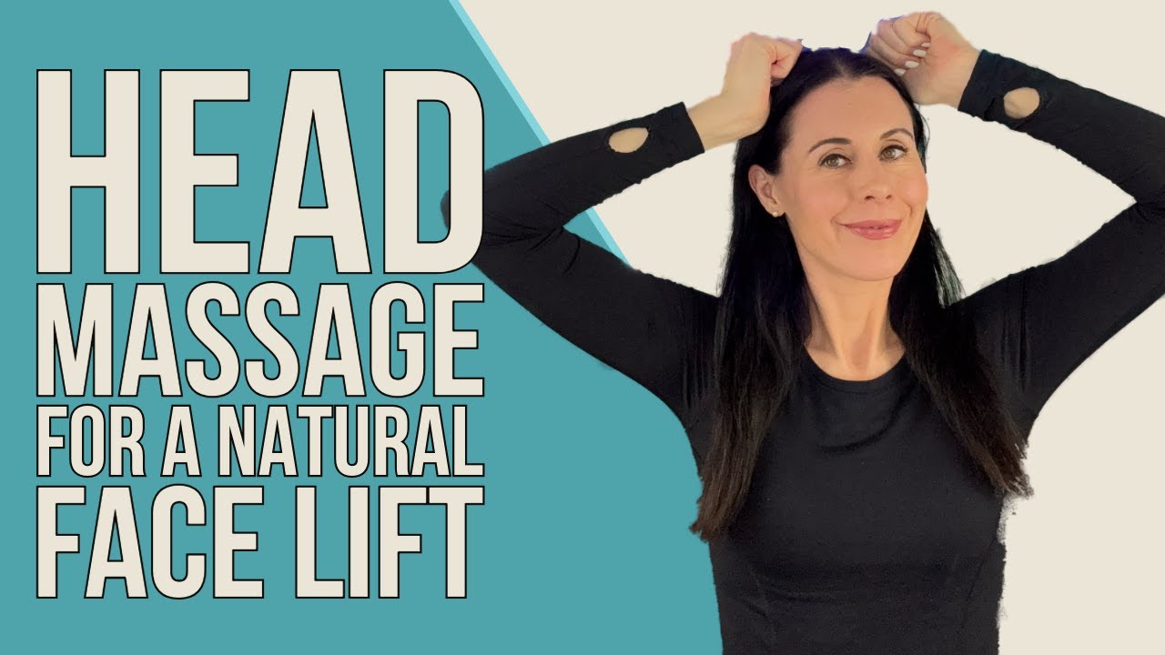Secret Head Massage Routine For A Natural Face Lift