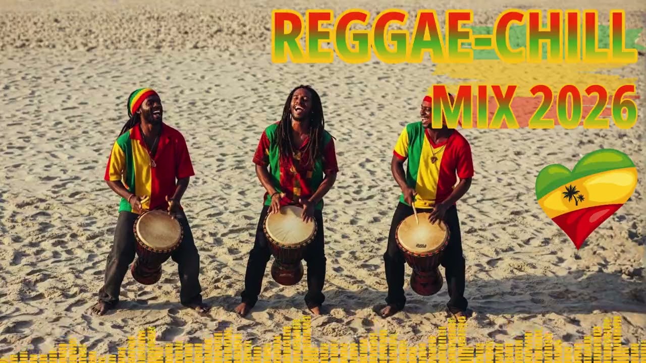 Reggae Island Mood 2026 – Nonstop Chill & Happy Vibes