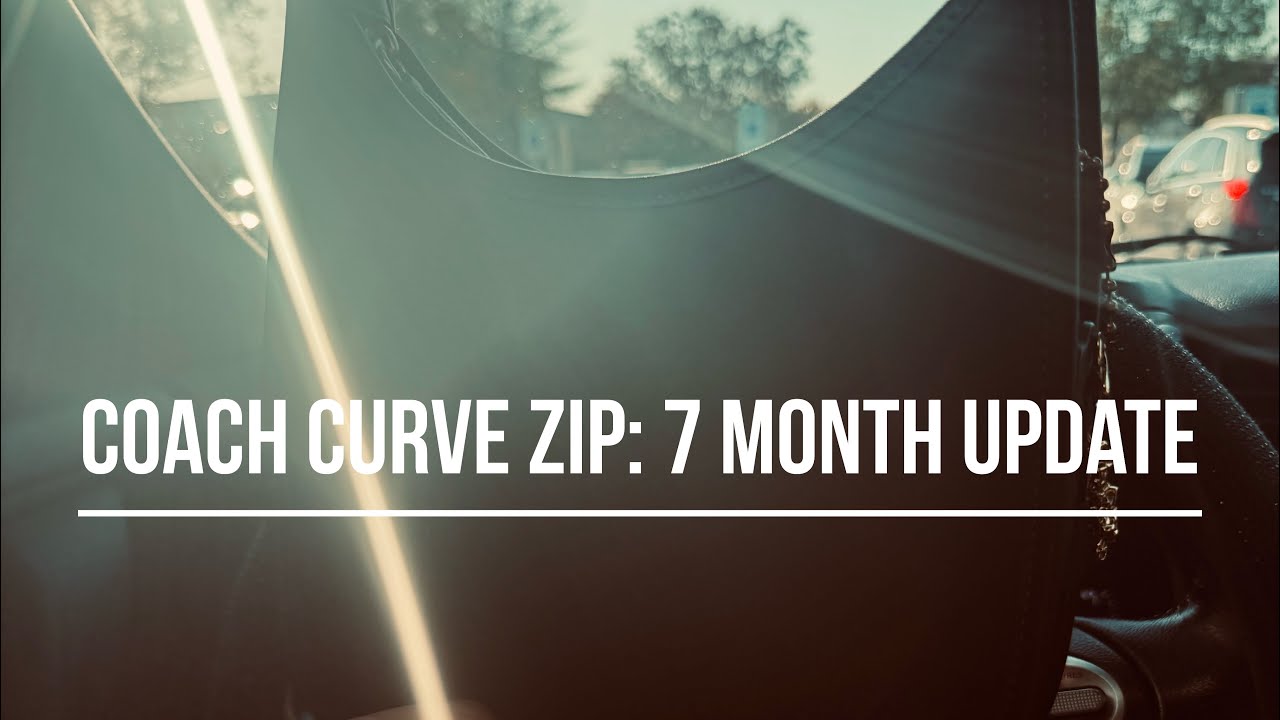 Coach Curve Zip: обновление за 7 месяцев | Износ | Что в моей сумке? 👀🤷🏽‍♀️
