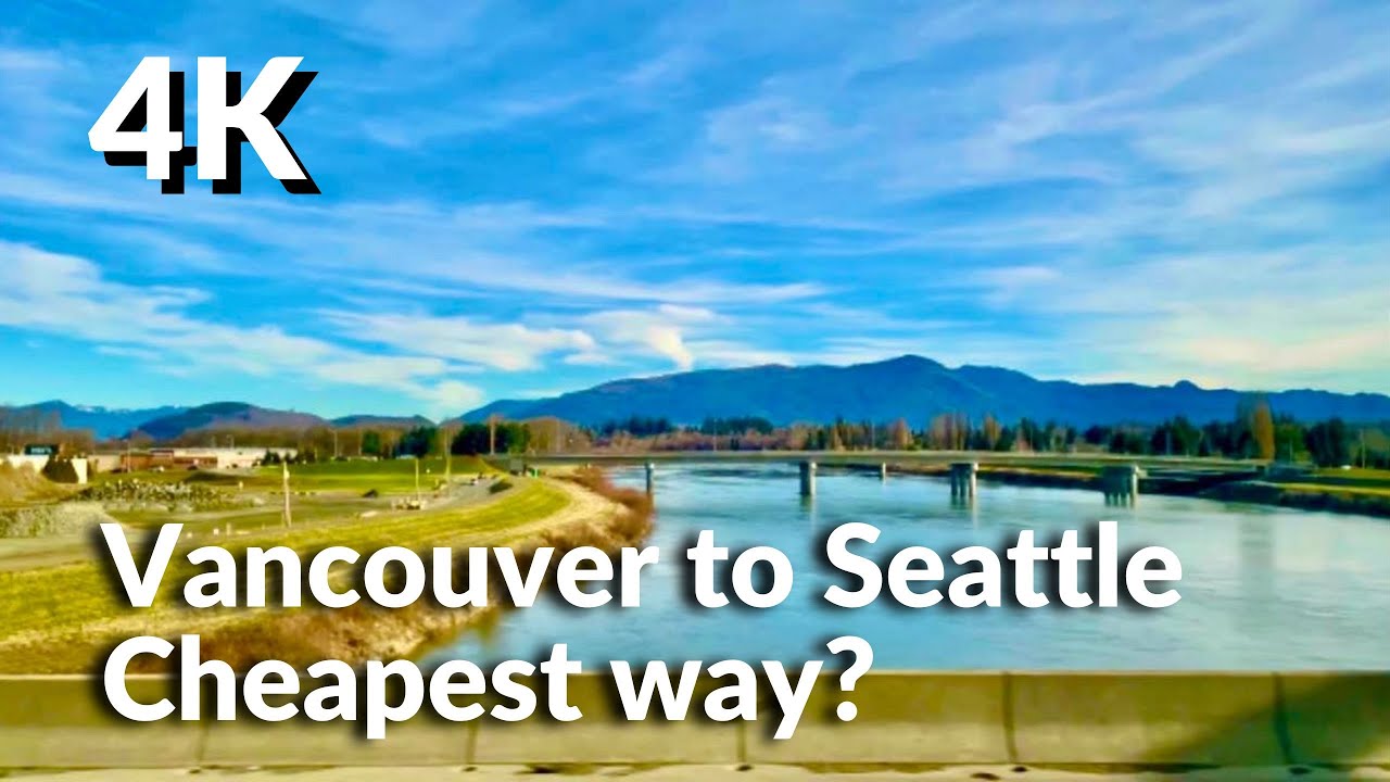 The Cheapest way to get Seattle form Vancouver & Seattle Travel+Flixbus Tour