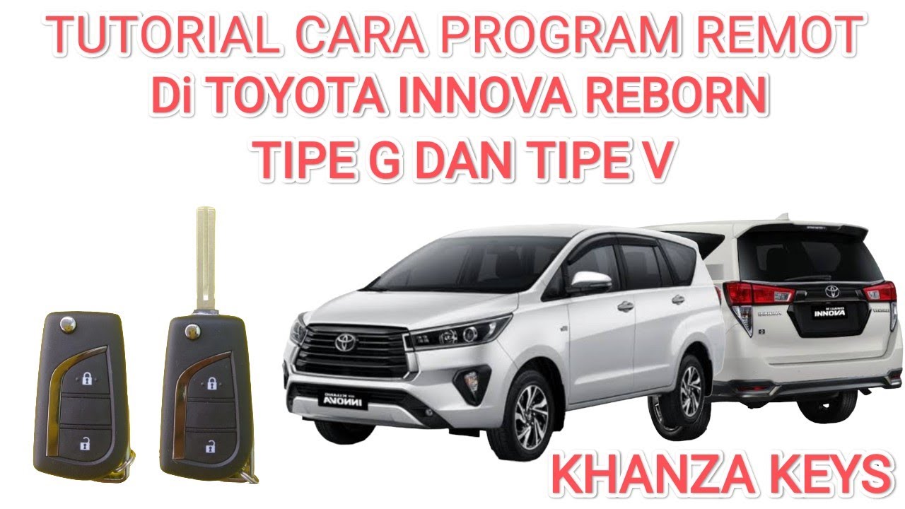 Program remote Toyota Innova reborn tipe G dan V