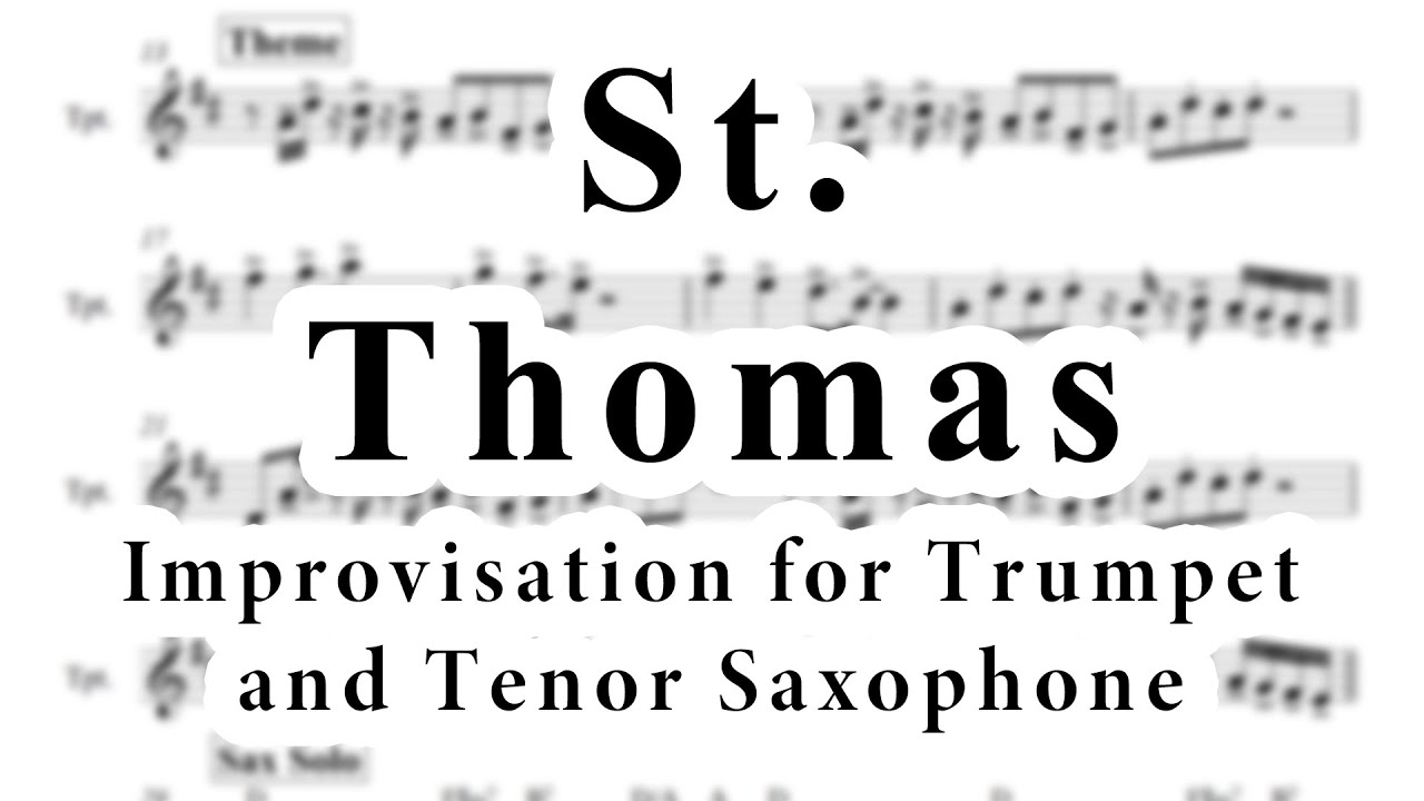 St. Thomas IMPROVISATION for TRUMPET and TENOR SAX (feat. D. Faustov)
