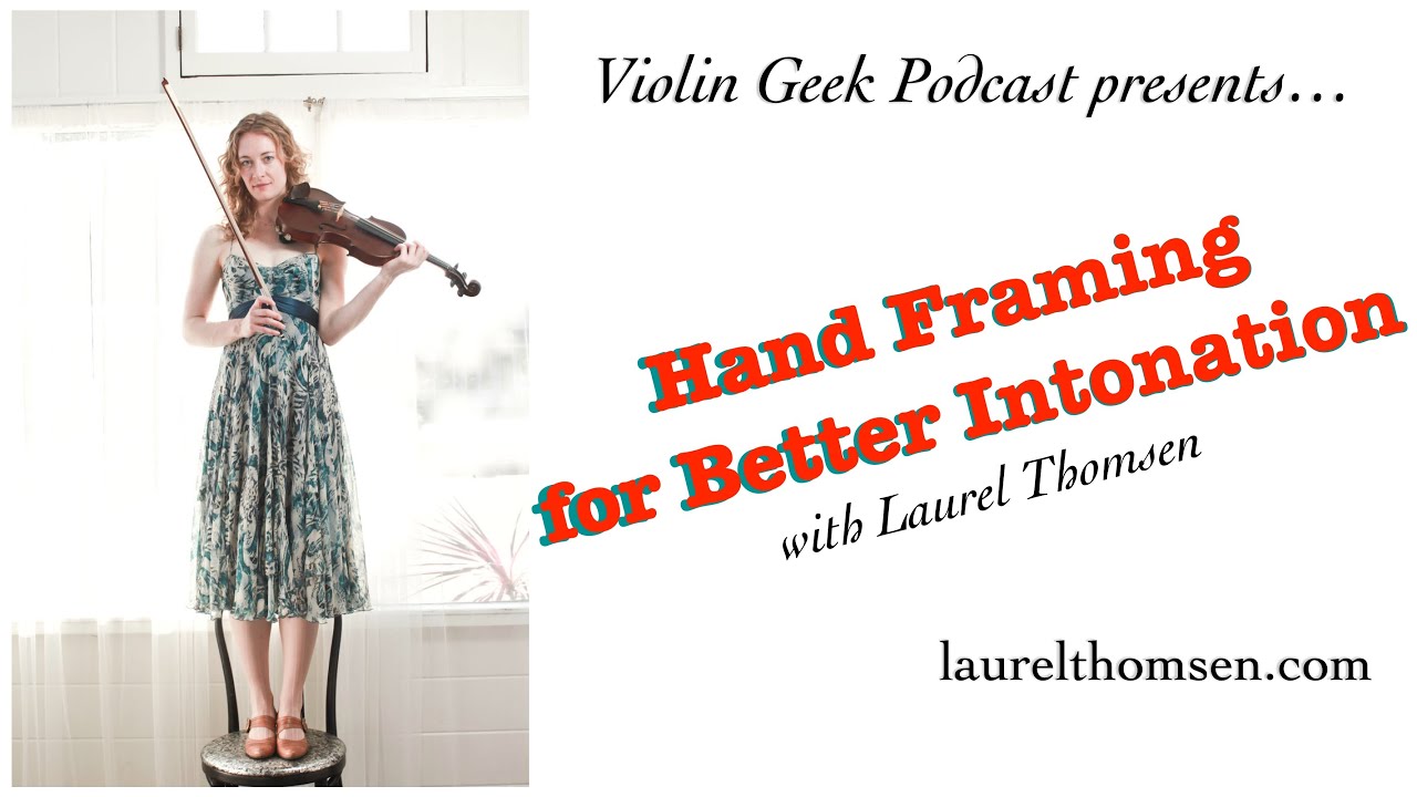 Hand framing for better intonation - 
