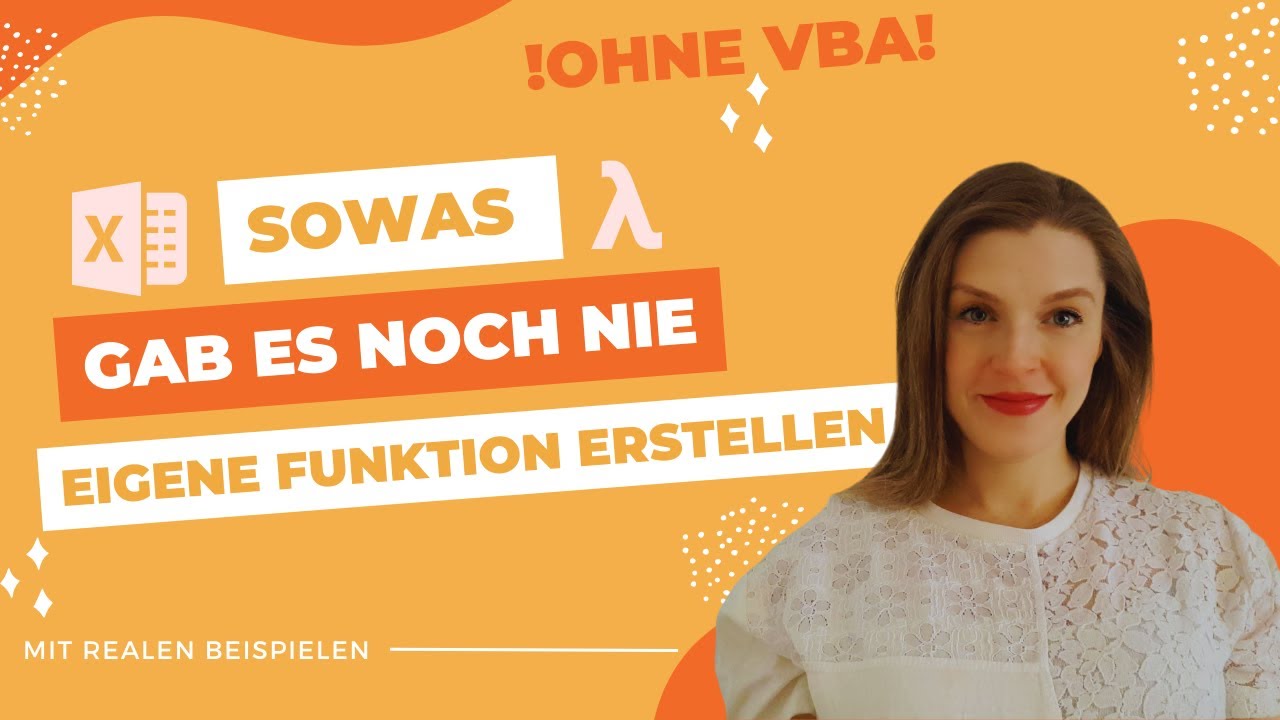 LAMBDA - eigene FUNKTIONEN in Excel erstellen - mit praktischen Beispielen