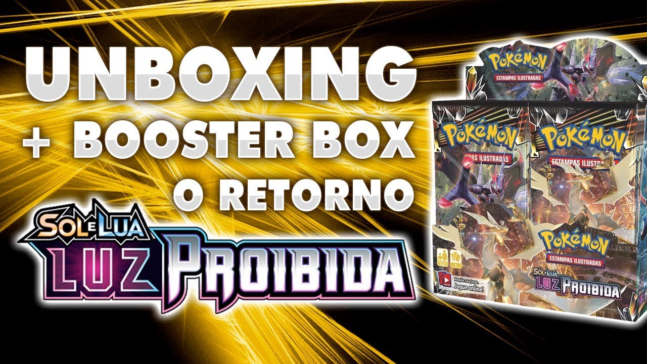 Unboxing | + 1 Booster Box Nacional Luz Proibida