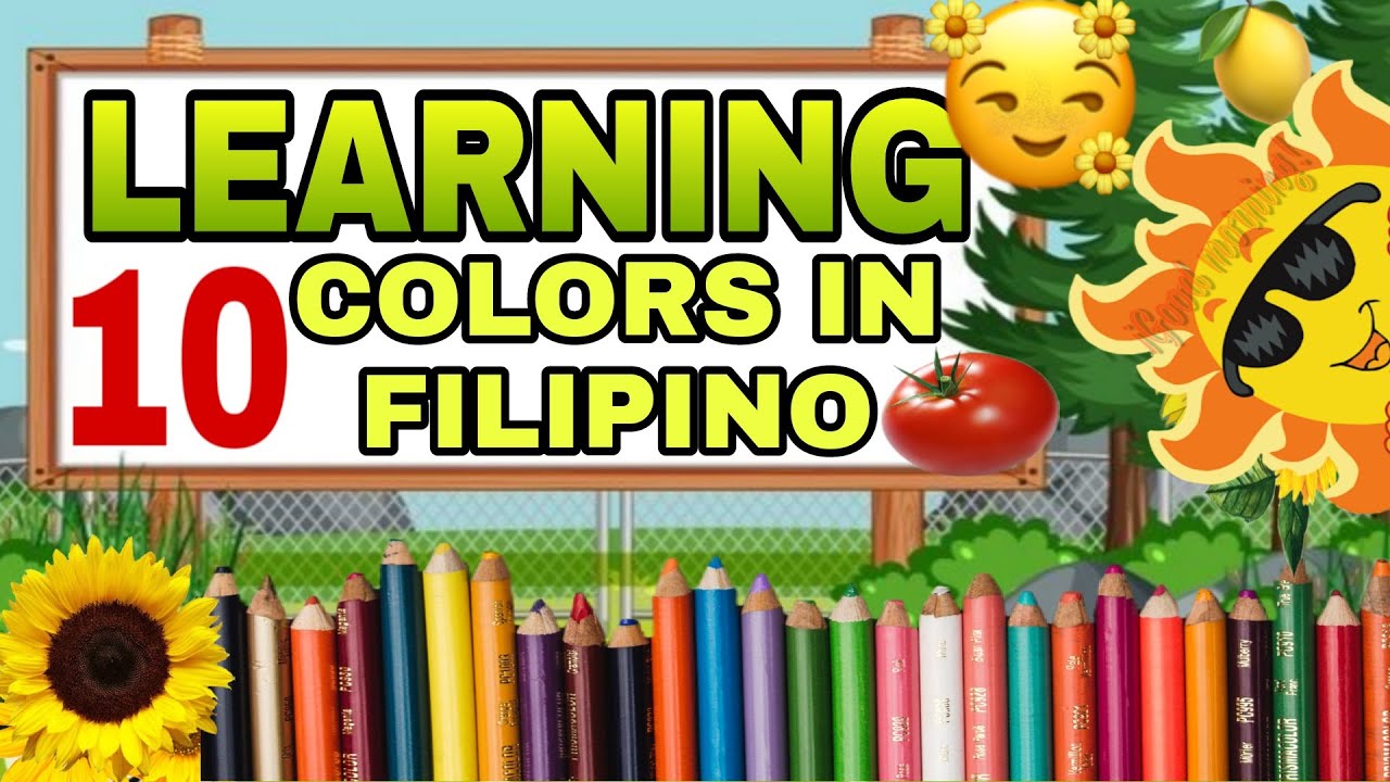 LEARNING 10 COLORS IN TAGALOG WITH ENGLISH TRANSLATION : Miss Catulin Channel