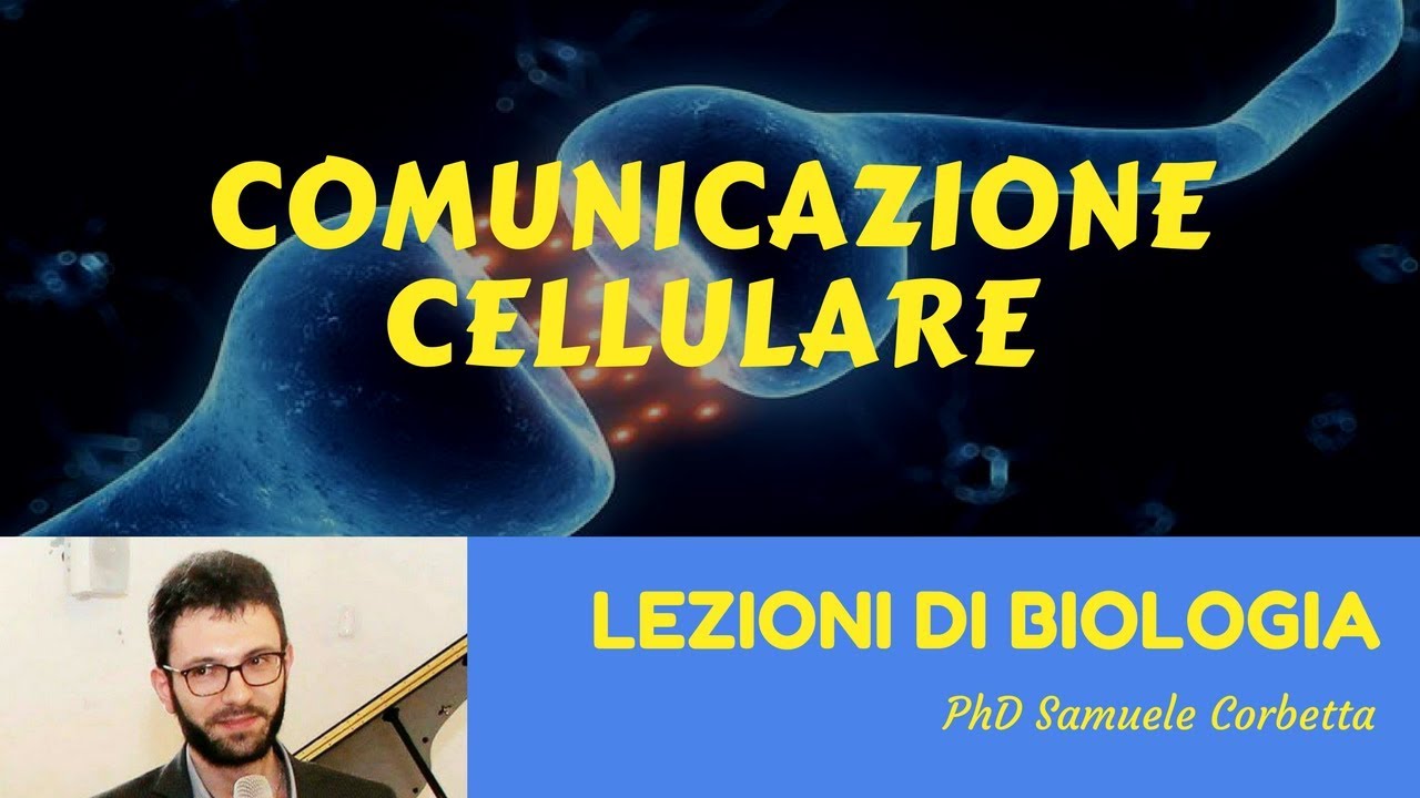 Comunicazione cellulare - Lezioni di Biologia -