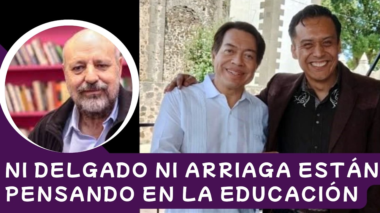 QUÉ HAY DETRÁS DE LA DISPUTA entre MARIO DELGADO y MARX ARRIAGA? 