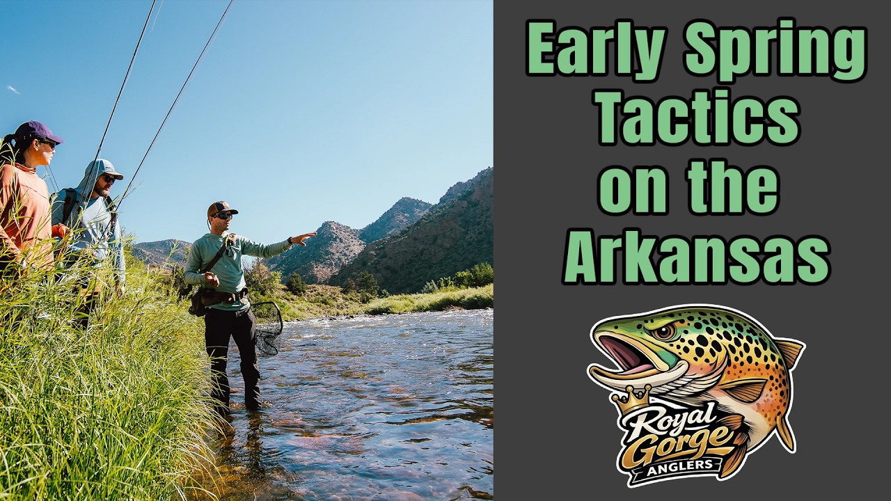 Early Spring Tactics on the Arkansas River!