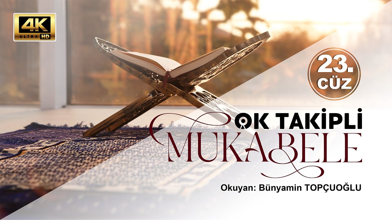 23. Cüz - Diyanet Ok Takipli Hatim - Kur'an-ı Kerim ve Türkçe Meali - Yeni