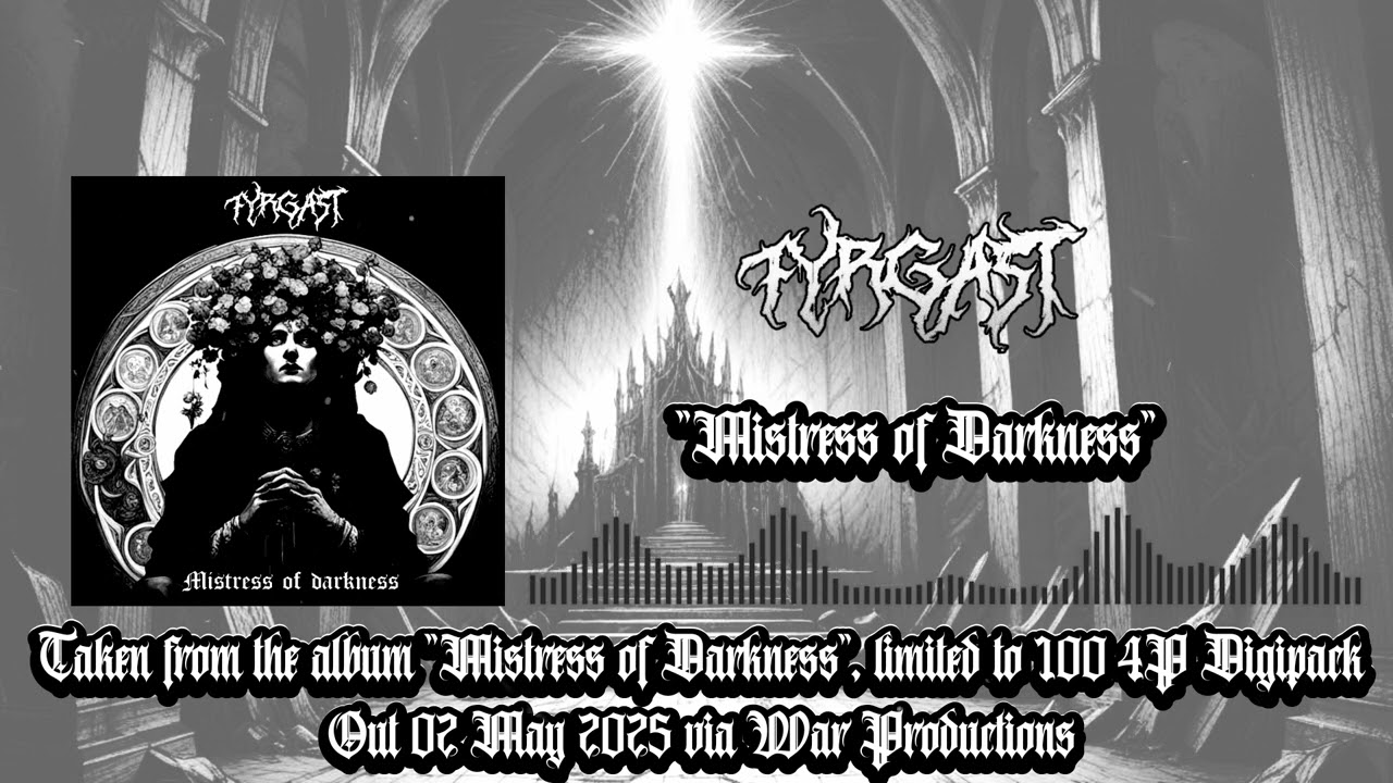 Fyrgast - Mistress of Darkness