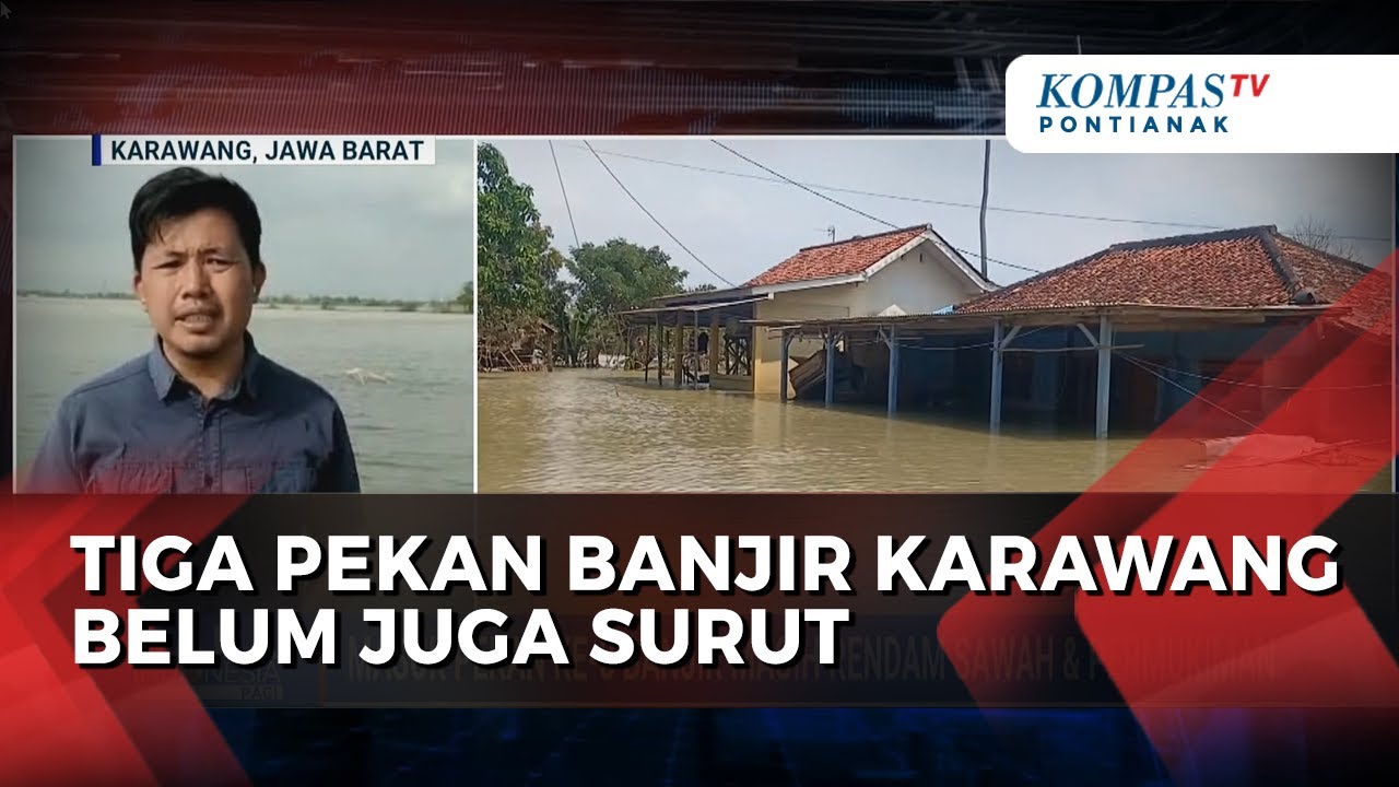 Masuk Pekan Ke-3 Banjir Karawang Belum Surut, Ada Apa?