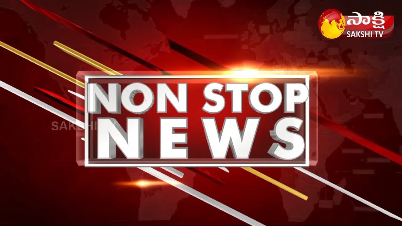 Non Stop News @9PM | National News | AP News | Telangana News | 18th July 2022 |  Sakshi TV