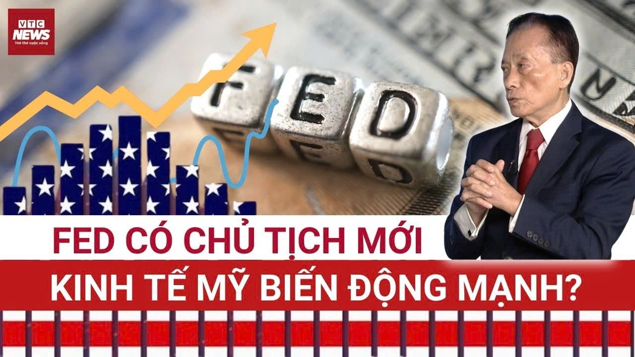 TS Nguyễn Trí Hiếu: Kinh tế Mỹ sẽ biến động cực mạnh khi FED đổi Chủ tịch, USD có mất ngôi 'bá chủ'?