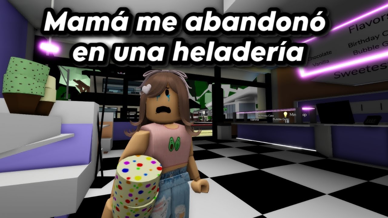 MAMÁ ME ABANDONÓ EN UNA HELADERÍA 😔😟HISTORIA ROBLOX BROOKHAVEN