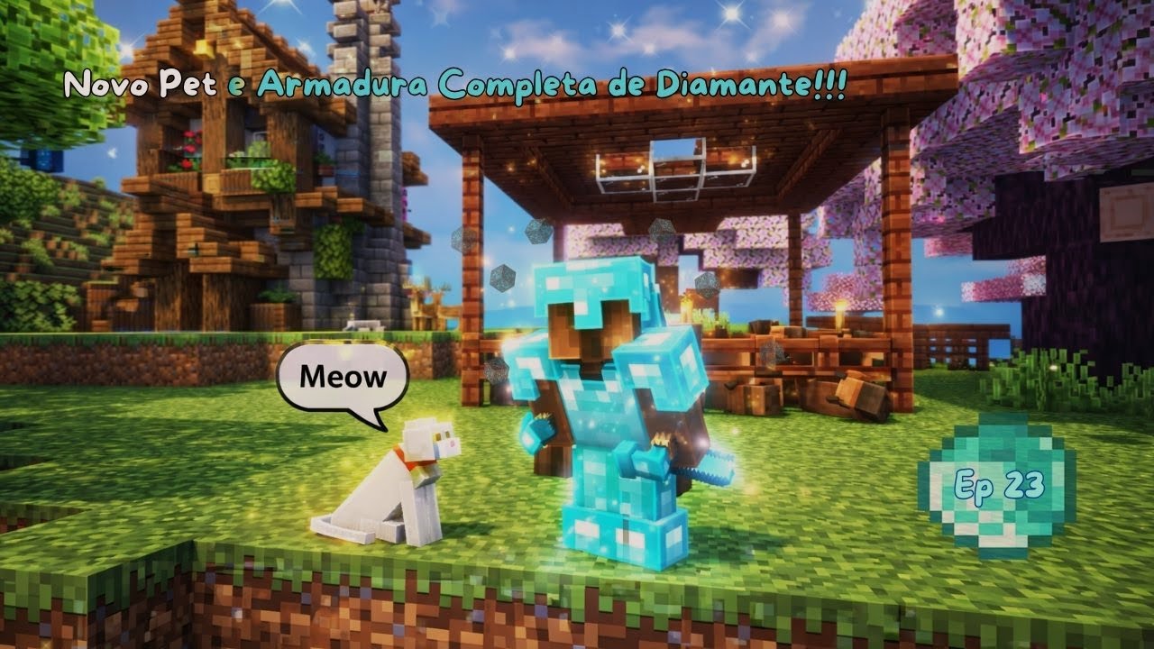 Eu consegui uma Armadura de Diamante Completa e um Novo Pet no Minecraft!!! Ep 23