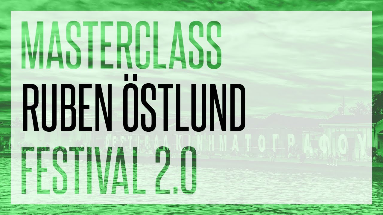 TIFF58 | MASTERCLASS RUBEN &Ouml;STLUND