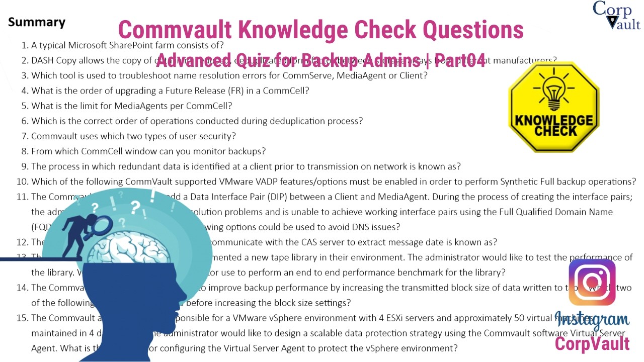#Commvault - Knowledge Check Questions (Video-4)
