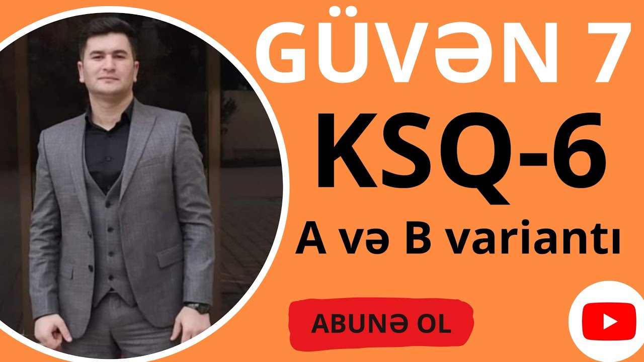 GÜVƏN 7-ci SİNİF KSQ-6. A və B variantı.Bütün testlərin izahı. #ksq6