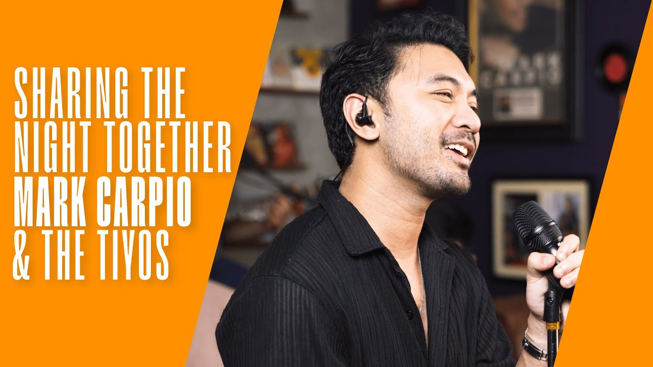 Sharing The Night Together - Mark Carpio & The Tiyos