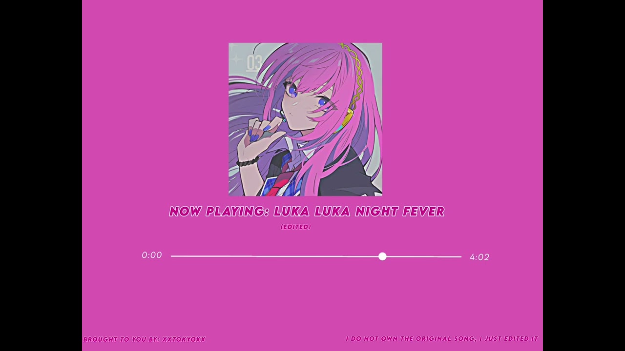 Luka Luka Night Fever (slowed down)