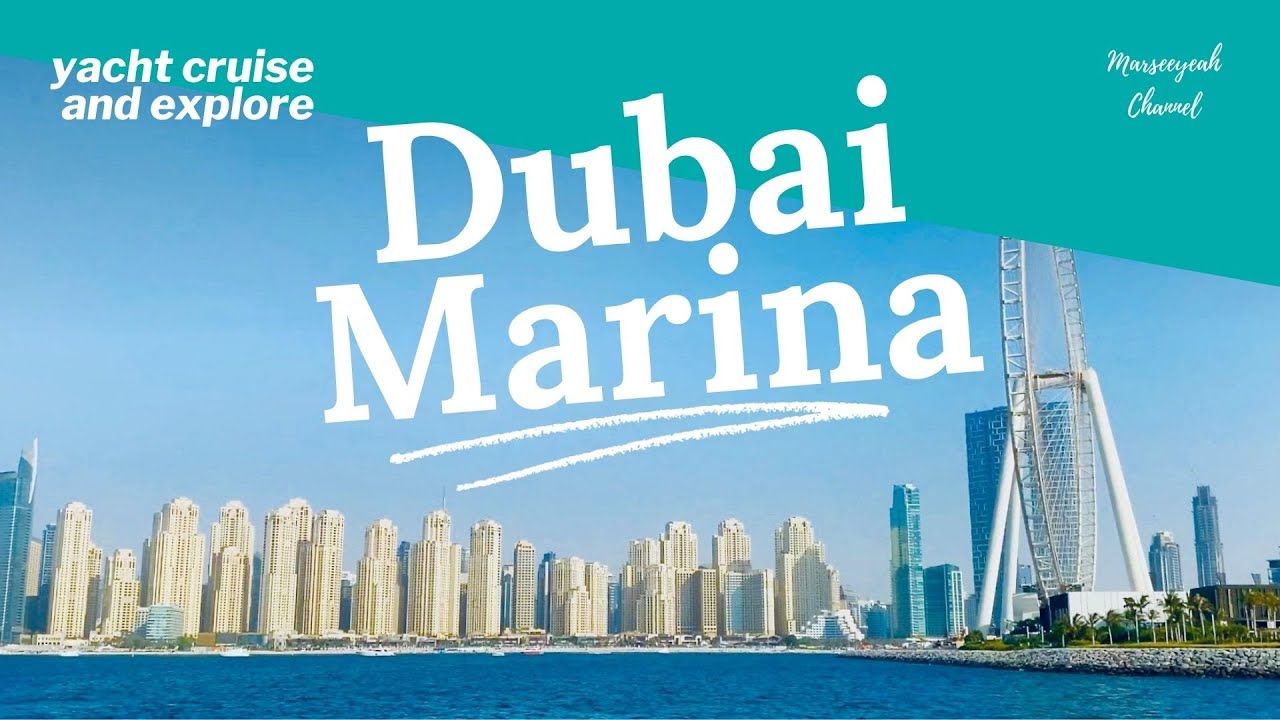 Dubai Marina Yacht Cruise | Dubai Marina Yacht Tour 2020