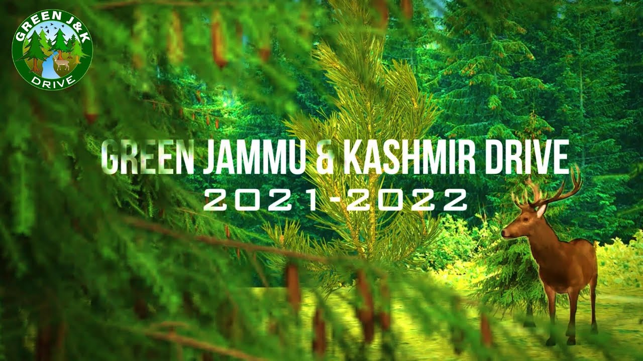 Green J&K Drive 2021-22 - Full Video (2022)