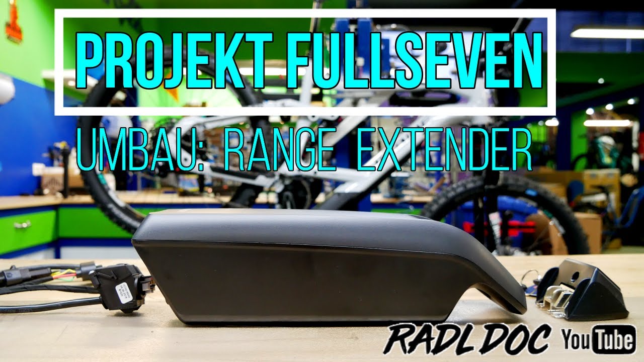 Projekt FullSeven / mehr Reichweite Range Extender nachrüsten
