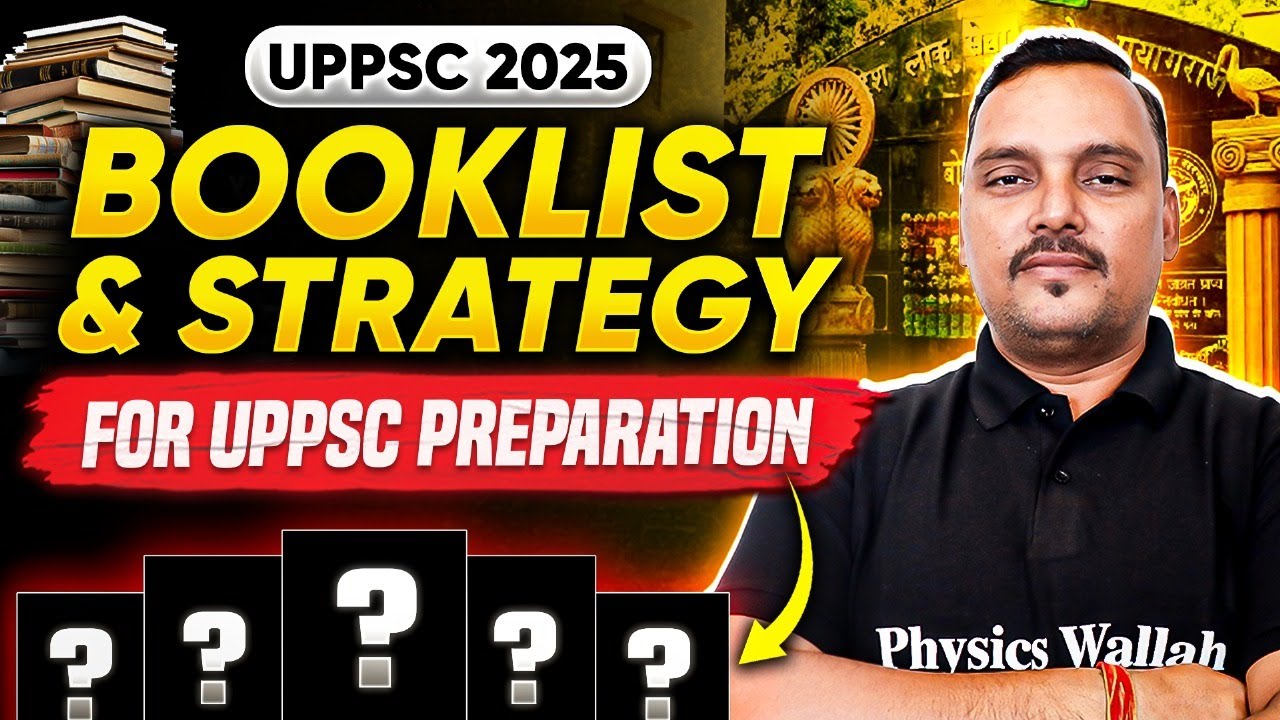 Booklist for UPPSC Preparation 2025 📗| UPPCS Booklist for Prelims | UPPSC Wallah