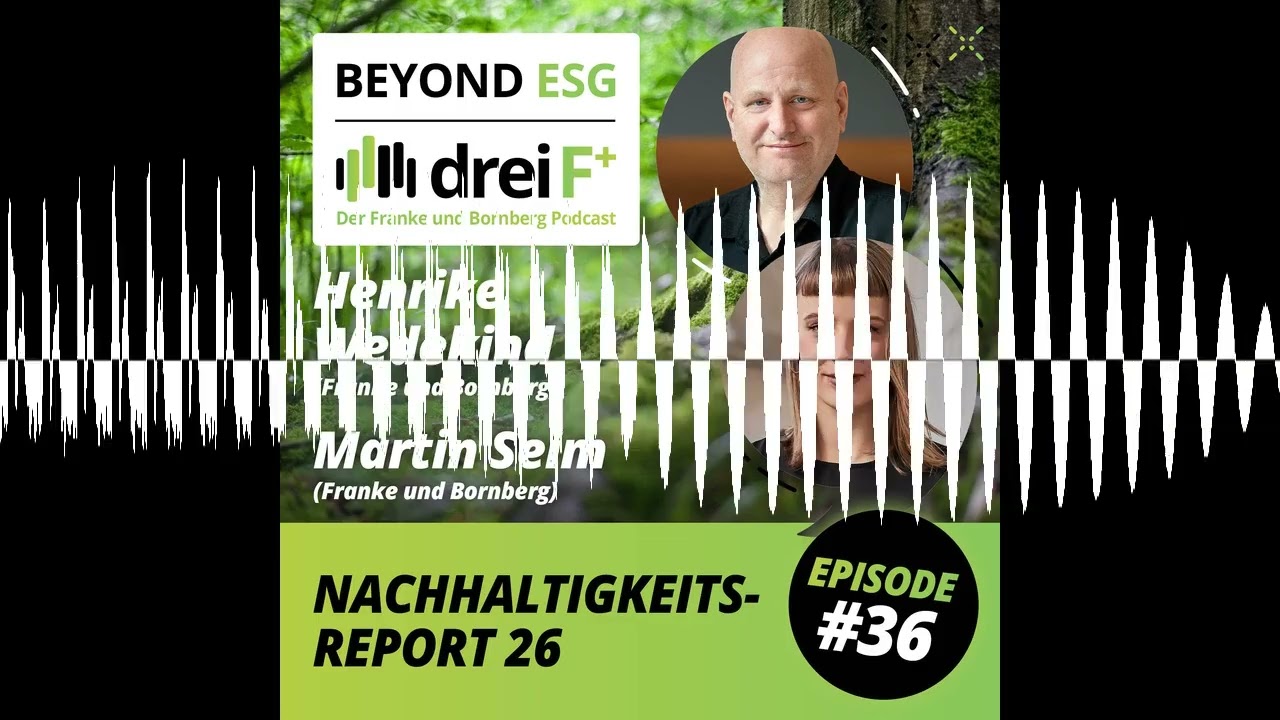 #36 - Beyond ESG - Nachhaltigkeits-Report 26