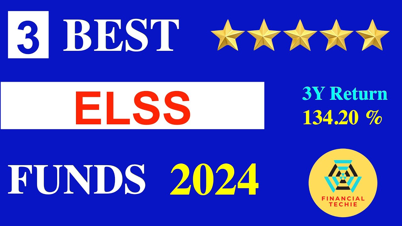 Best ELSS funds to invest in 2024 