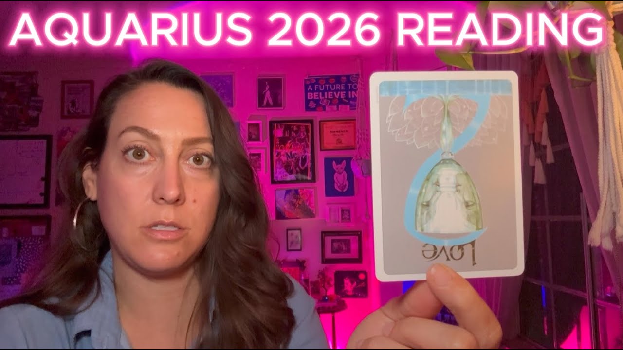 Aquarius 2026 Reading