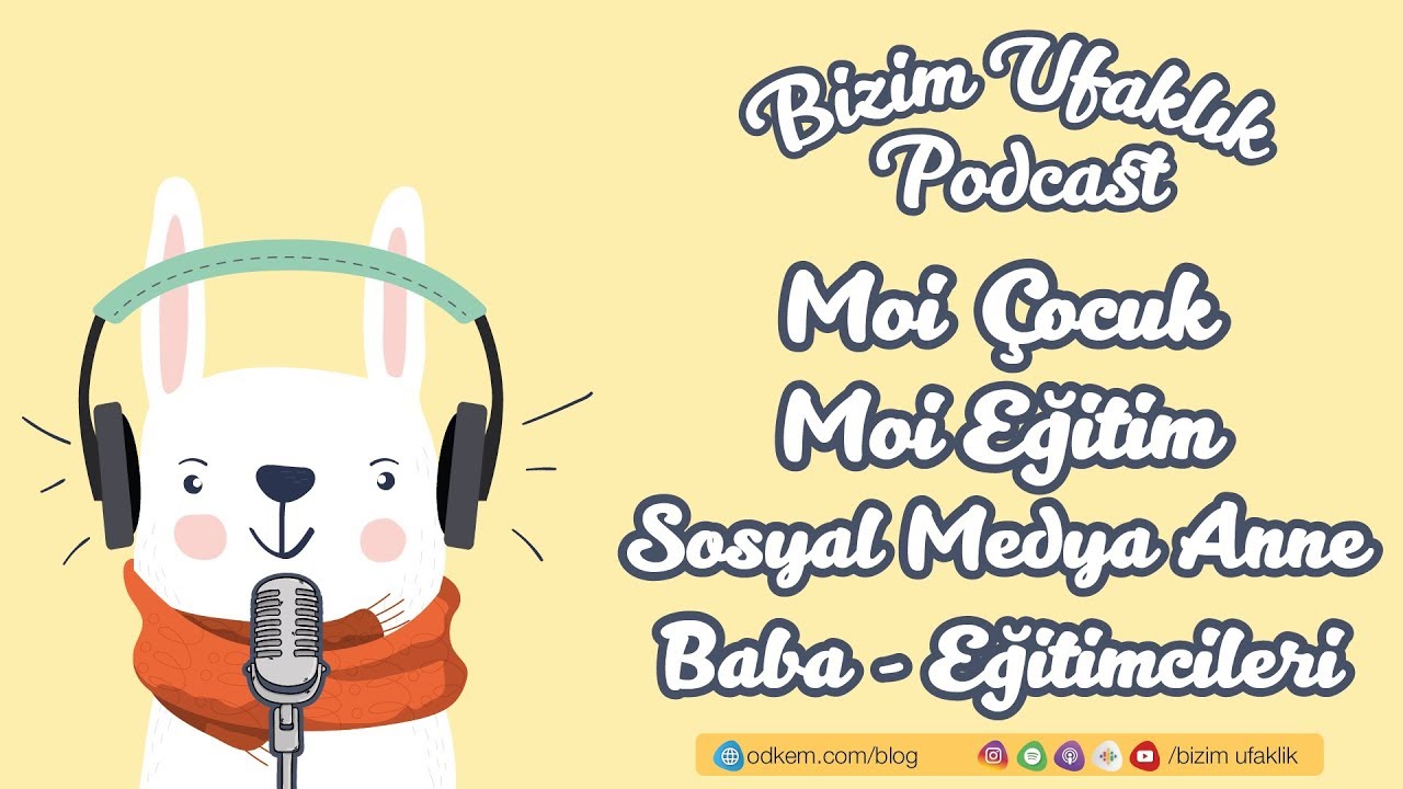Moi Çocuk, Moi Eğitim, Sosyal Medya Anne - Baba - Eğitimcileri