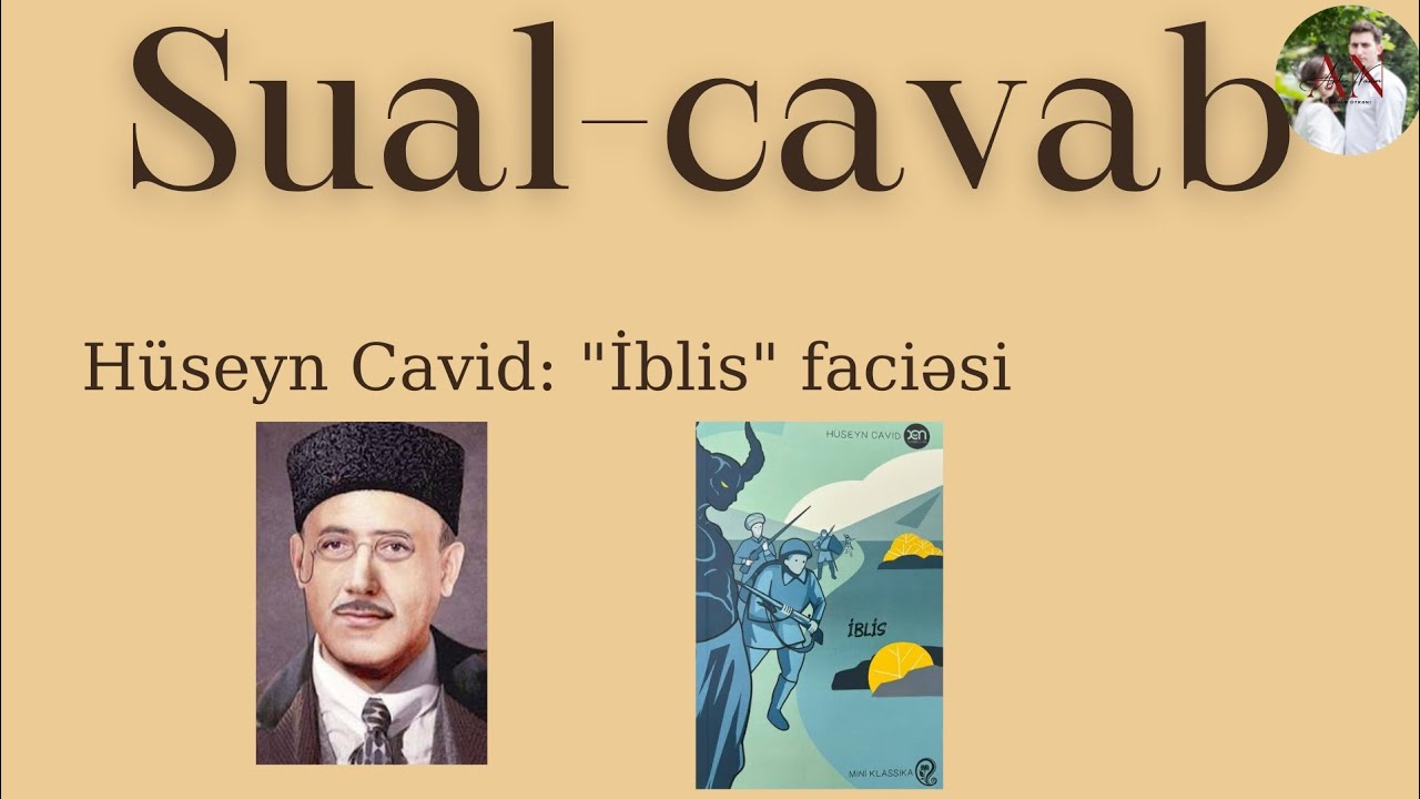 Ədəbiyyat sual-cavab | Hüseyn Cavid 