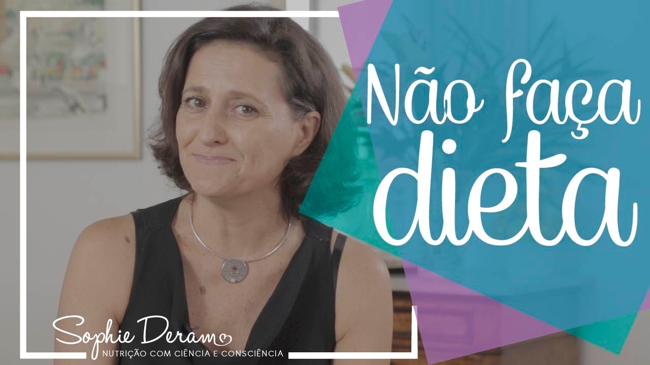 Não faça dieta! Restrições não dão certo no longo prazo.