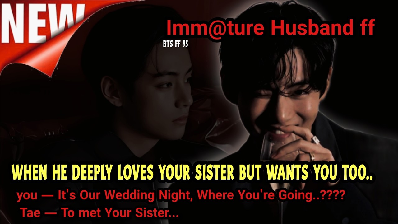When he deeply loves your sister but made you his wife too.. - oneshot ff 