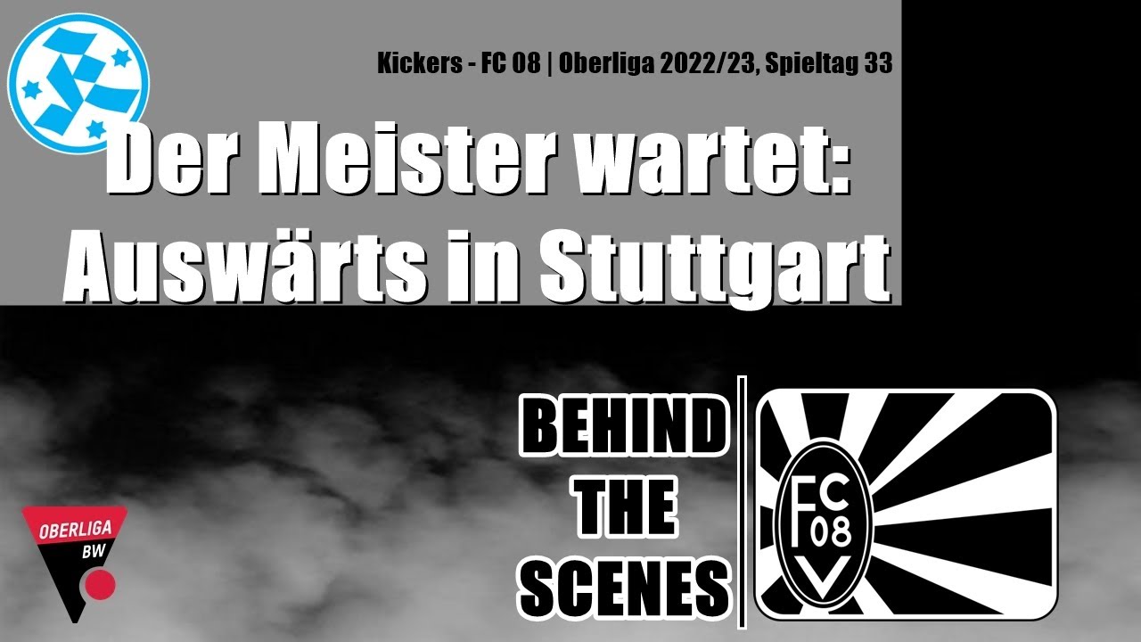 BEHIND THE SCENES | Auswärts in Stuttgart | Oberliga 2022/23