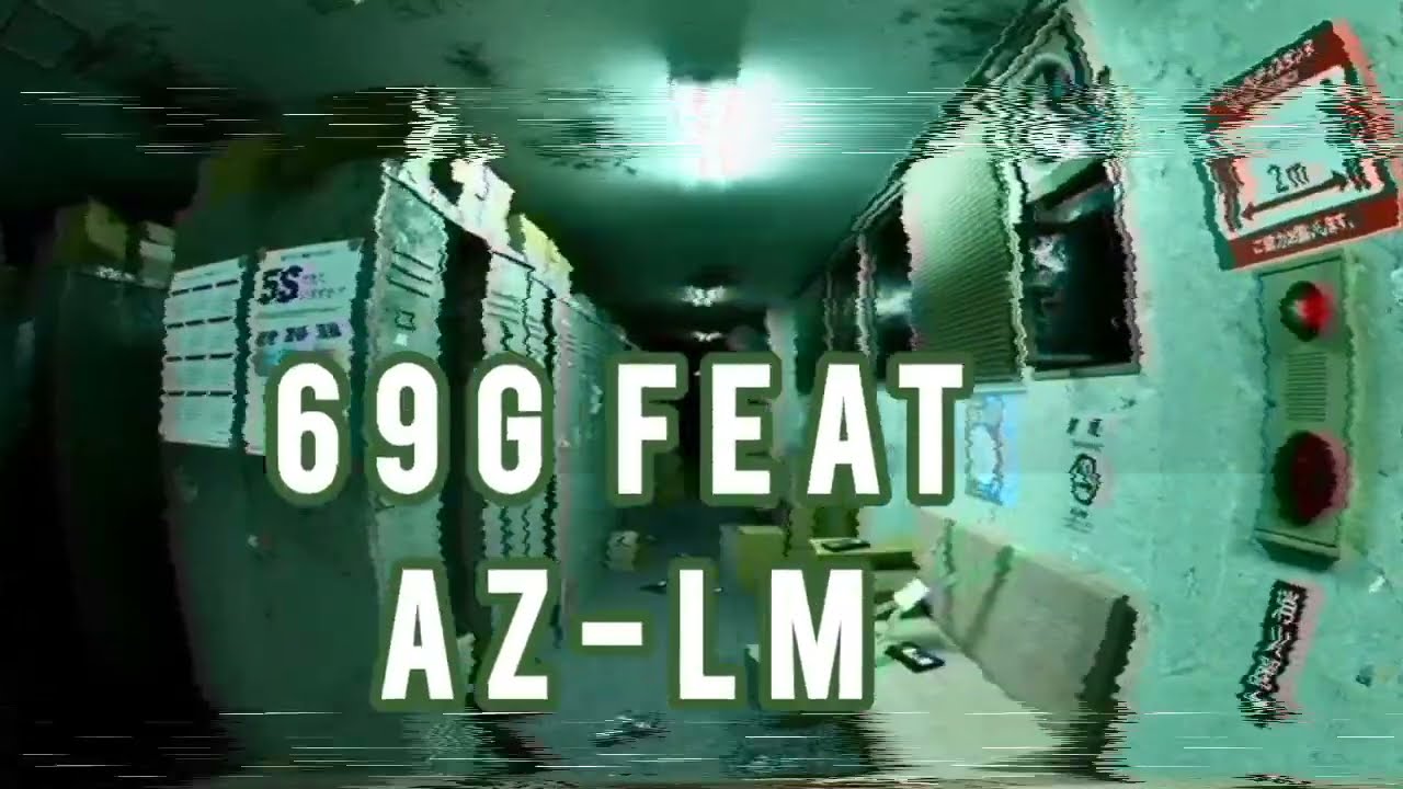 69g feat AZ-LM weh (paroles)