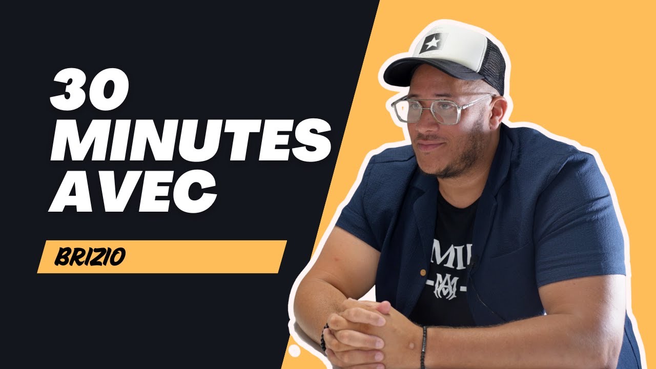 « 30 minutes avec » BRIZIO - Épisode 1 ( le célibat, les femmes, l’humour trash et piquant )