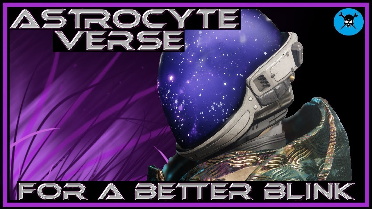 ASTROCYTE VERSE Destiny 2 5 Minute Exotic Armor Review!  How Much Better Is Your Blink?