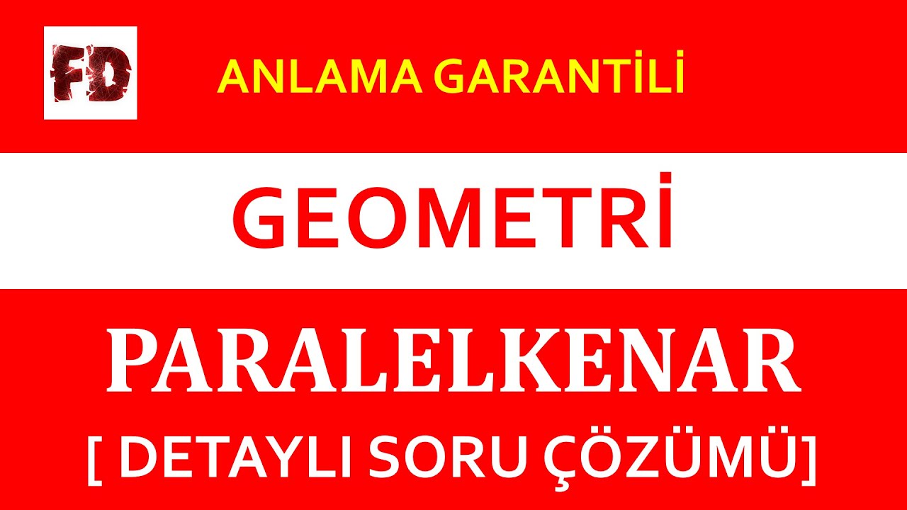 PARALELKENAR SORU ÇÖZÜMÜ - 1 KONU 10 SORU  ( ANLAMA GARANTİLİ )