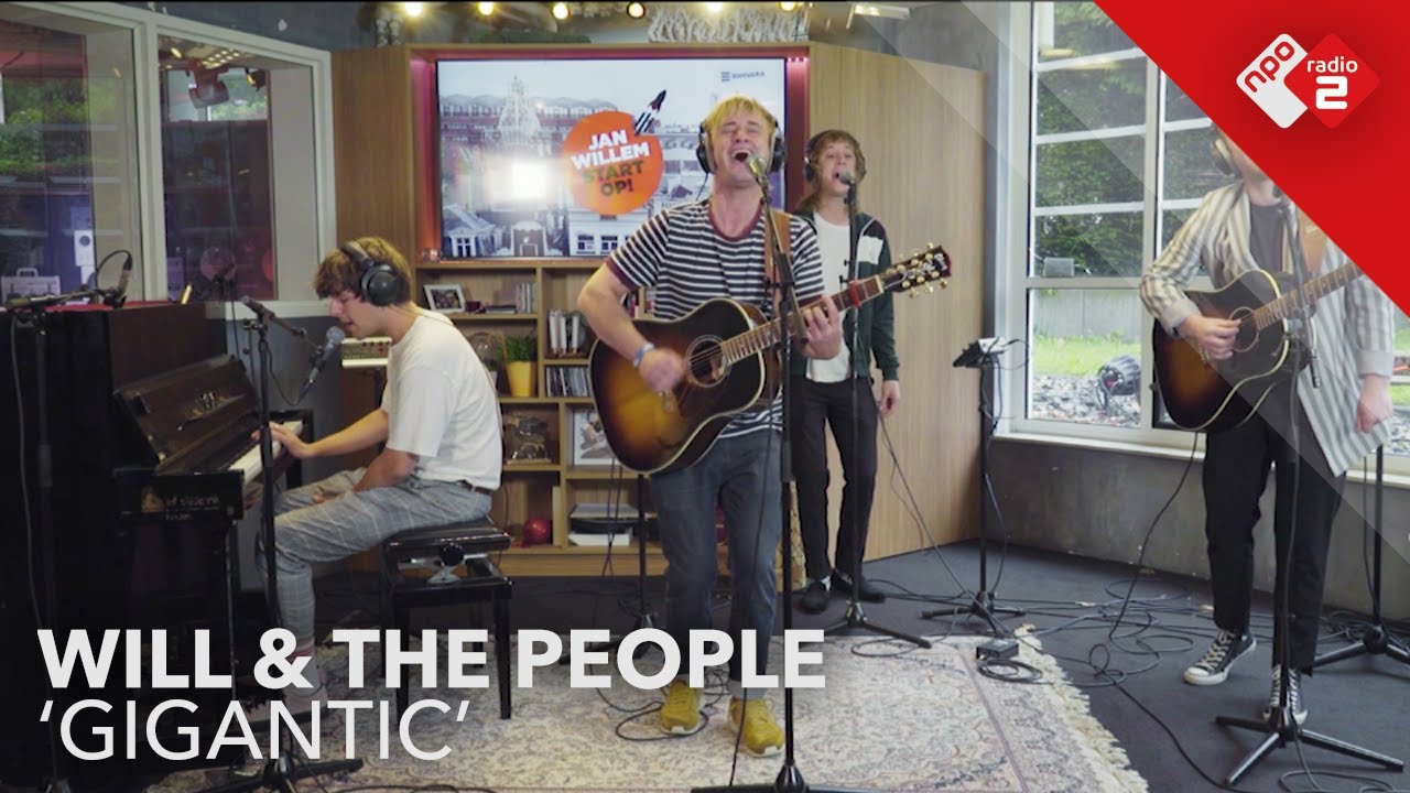 Will and The People - 'Gigantic' live @ Jan-Willem Start Op!