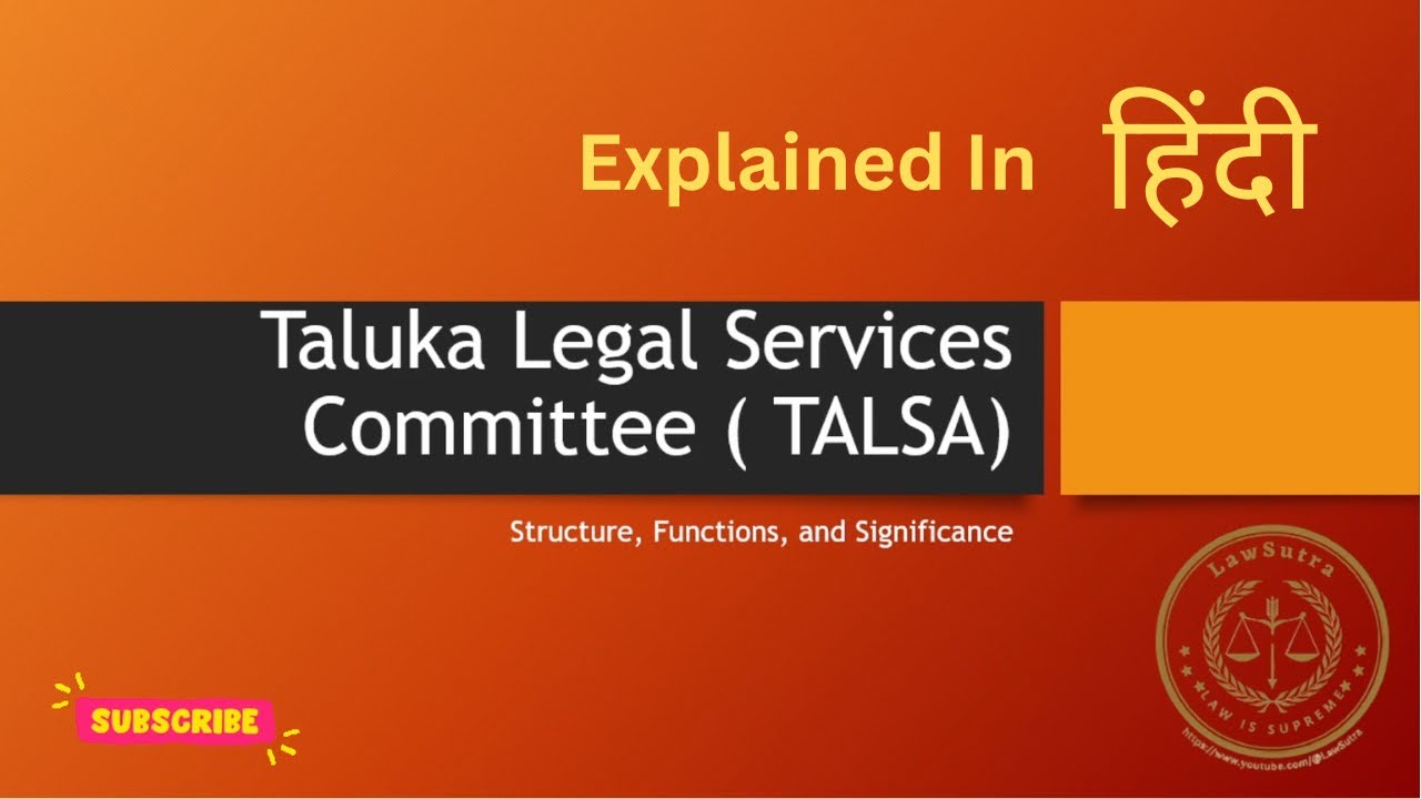 Taluka Legal Services Committee (TALSA) | Explained in HINDI