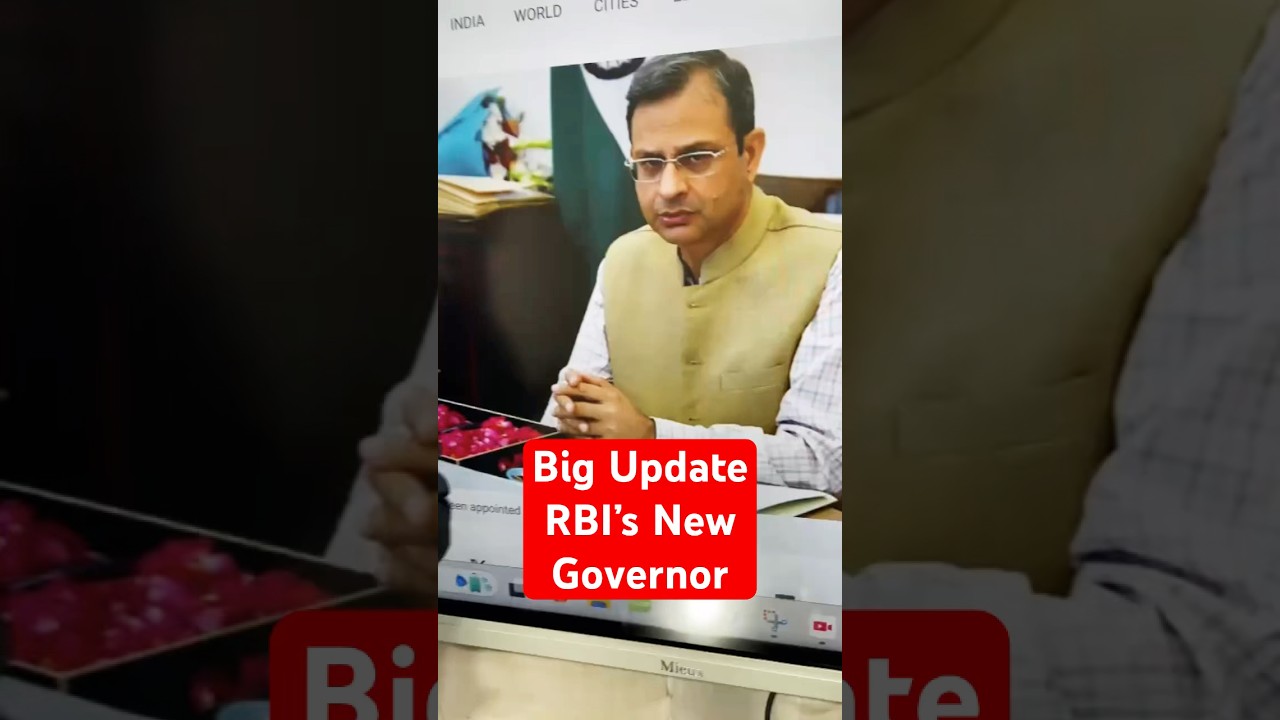 Big Update 🛑 RBI&rsquo;s New Governor #rbi #rbigovernor #shortsfeed #short #shorts