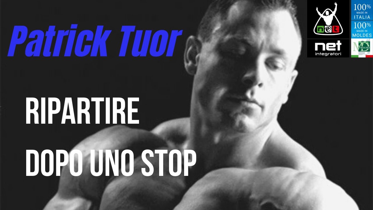 Patrick Tuor: ripartire dopo uno STOP strutturando un nuovo Allenamento e Alimentazione