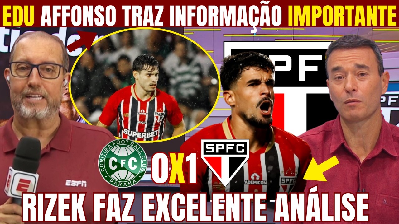 EDU AFFONSO TRAZ ATUALIZAÇÕES DO SÃO PAULO! RIZEK E BANCADA FAZEM ÓTIMA ANÁLISE DA VITÓRIA!
