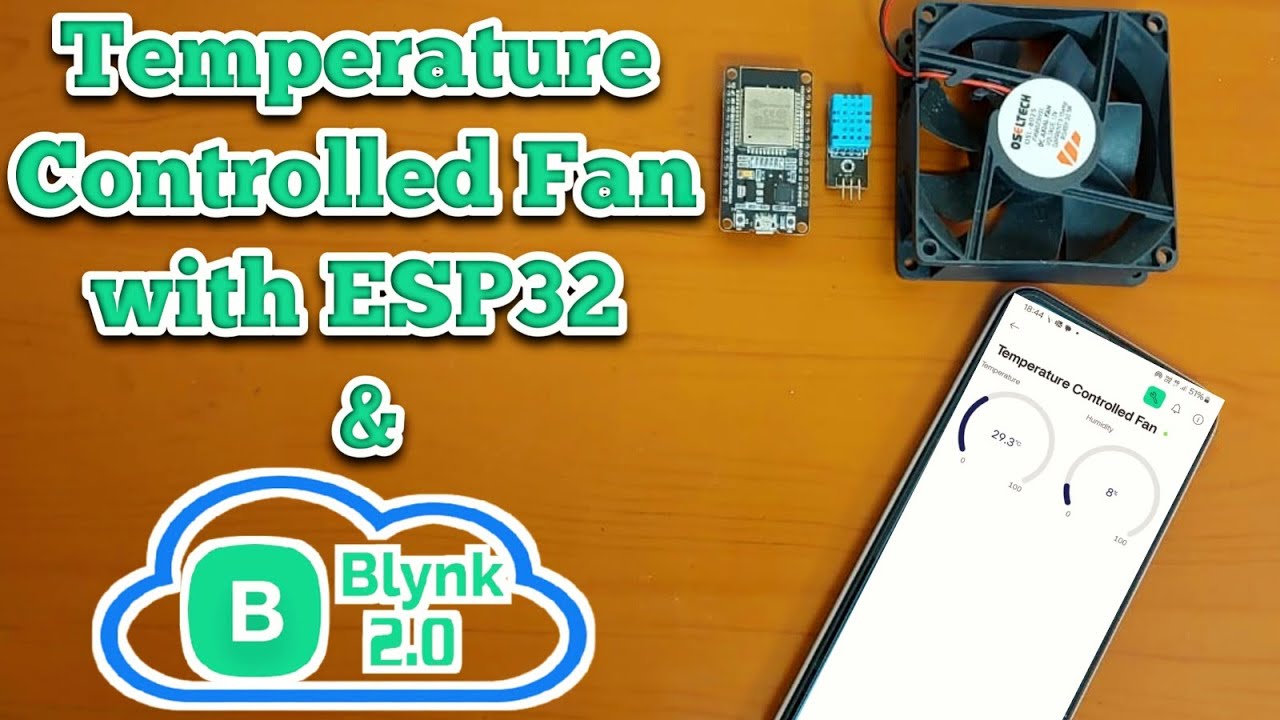 Самодельный вентилятор постоянного тока с терморегулятором на базе ESP32 и Blynk | Проекты Blynk IoT