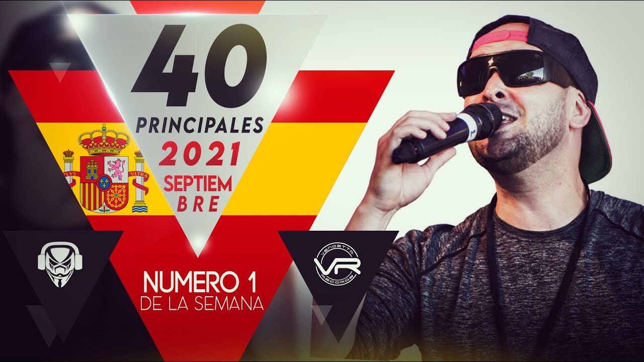 📀 Lista Actual Los40 Principales 4 Septiembre 2021 Top Del 40 al 1 [Semana 36]