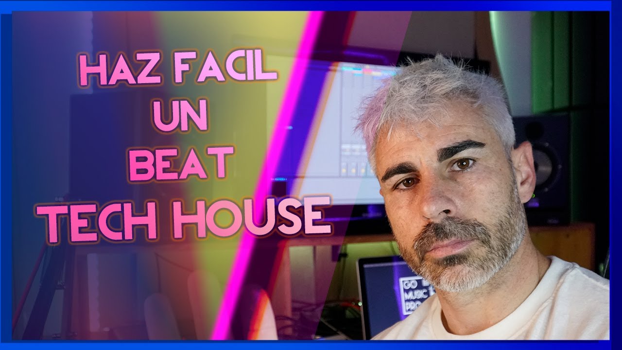 Tech House fácil con Ableton Live